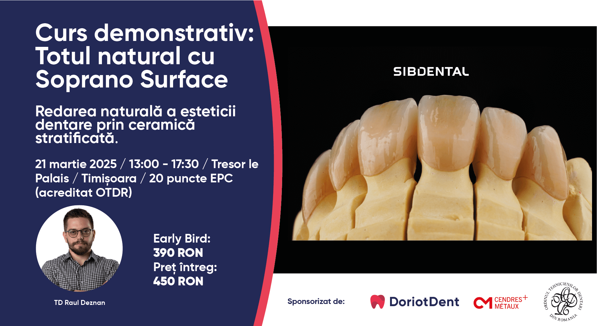 website Totul natural cu soprano surface fata | Curs demonstrativ pentru tehnicieni dentari - Totul natural cu Soprano Surface - 20 EPC (acreditat OTDR)